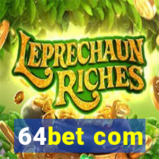 64bet com